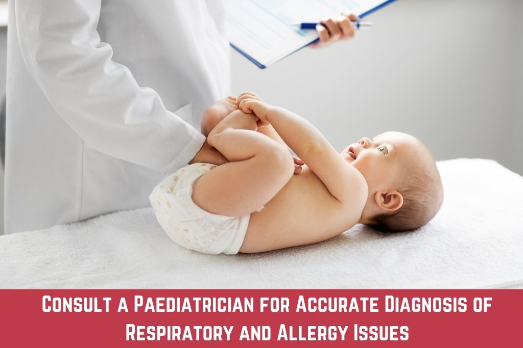 Consult a Pediatrician for Accurate Diagnosis of Respiratory and Allergy Issues