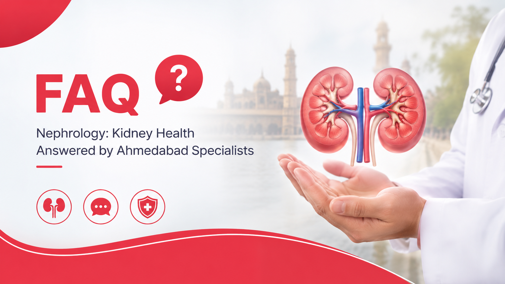 Frequently Asked Questions on Nephrology Kidney Health Answered by Ahmedabad Specialists