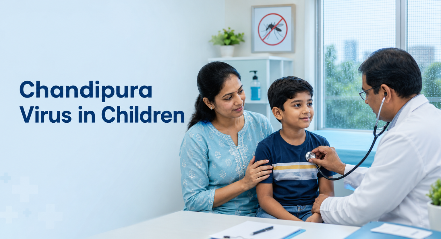Chandipura Virus Symptoms, Treatment & Prevention for Children in Ahmedabad