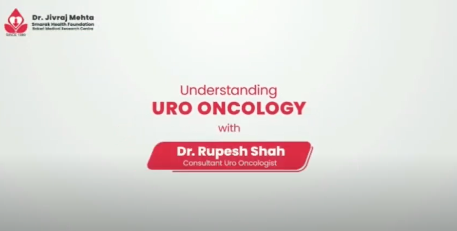 URO Oncology with Dr. Rupesh Shah